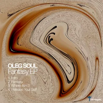 Fantasy EP by Oleg Soul‭