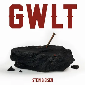 Stein & Eisen by GWLT