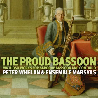 The Proud Bassoon by Ensemble Marsyas