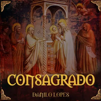 Consagrado by Danilo Lopes