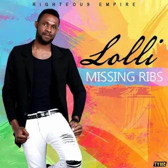 Missing Ribs by Lolli