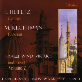 Israeli Wind Virtuosi and Friends, Vol. 2 by Eli Heifetz