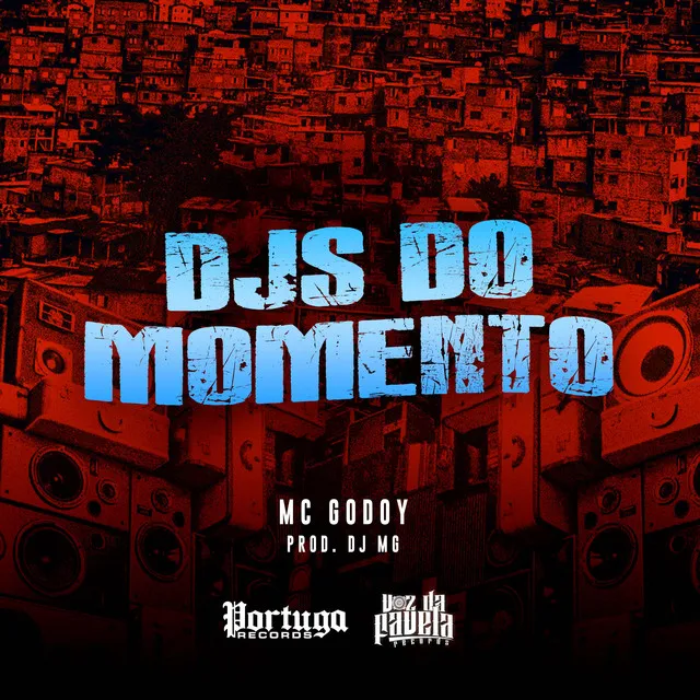 Djs do Momento