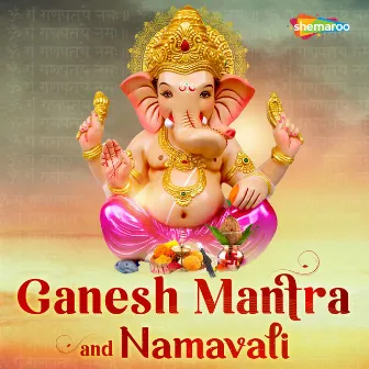 Ganesh Mantra and Namavali by 