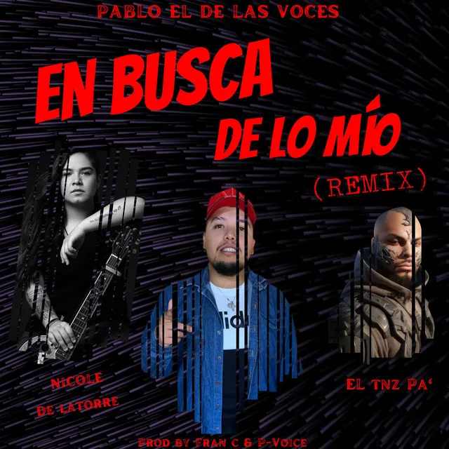 En Busca De Lo Mío (Remix)