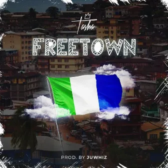 Freetown by Tasha