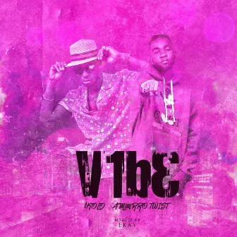 Vibe by 1kolo