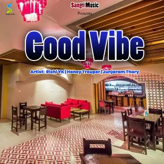 Good Vibe by Pankaj Kumawat