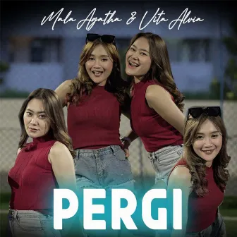 Pergi by Mala Agatha