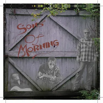 Sons of Morning by Sons of Morning