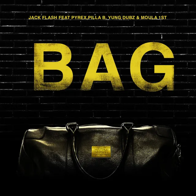 Bag (feat. Pvrx, Pilla B, Yung Dubz & MOULA 1ST)