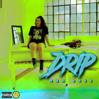 Drip by Unknown Artist