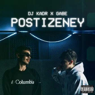 Postizeney by DJ Kadr