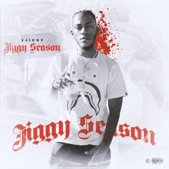 Jiggy Season by 2Jiggy