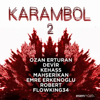 Karambol 2 by Mahşerikan