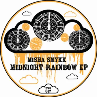 Midnight Rainbow EP by Misha Smykk