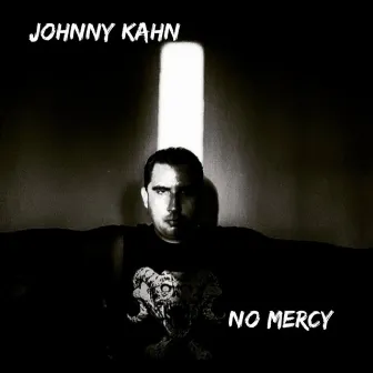 No Mercy by Unknown Artist