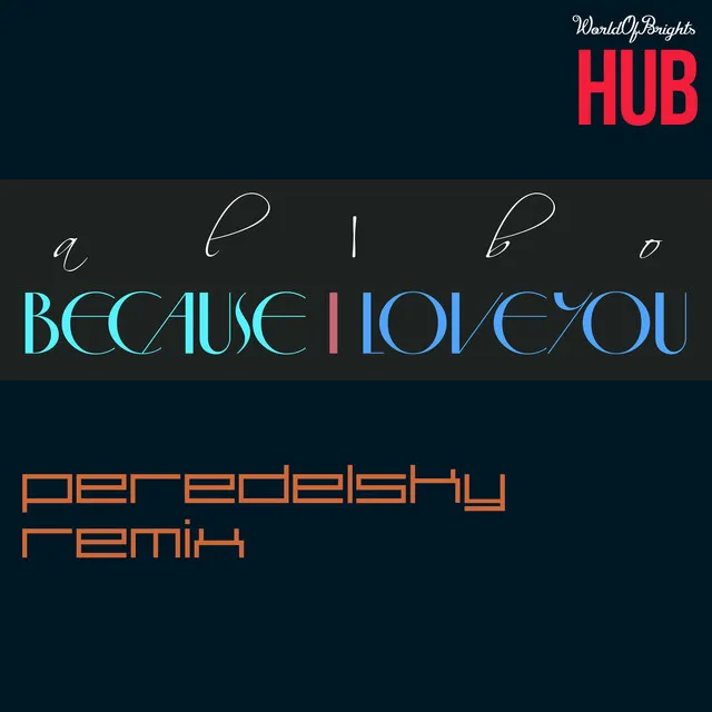 Because I Love You - Peredelsky Instrumental Remix