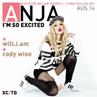 I'm So Excited by Anja Nissen