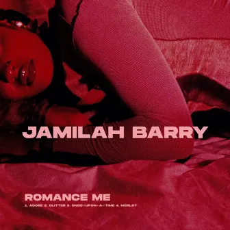 Romance Me by Jamilah Barry