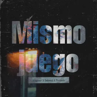 Mismo Juego by Magner