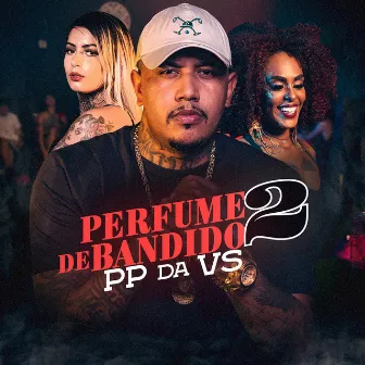 Perfume de Bandido 2 by Dj Nene