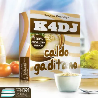 Caldo gaditano EP by K4DJ