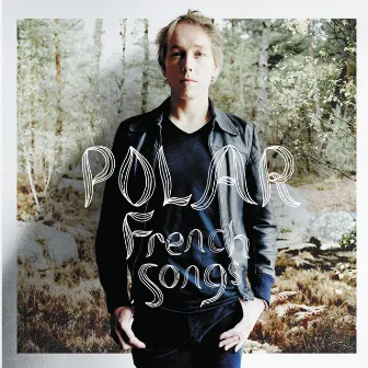 French Songs by Polar