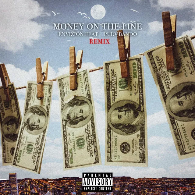 Money on the Line - Remix