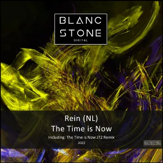 The Time Is Now by Rein (NL)