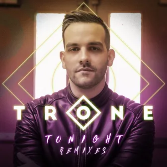 Tonight (Remix) by Trone