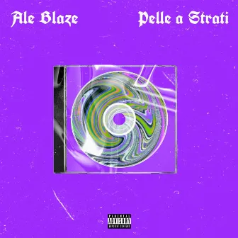 Pelle a strati by Ale Blaze