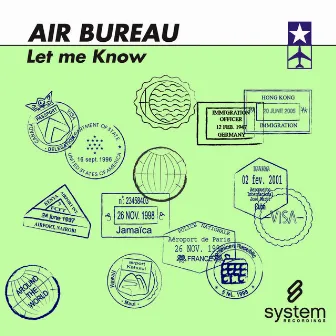 Let Me Know by Air Bureau