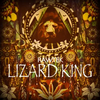 Lizard King by Rawtek