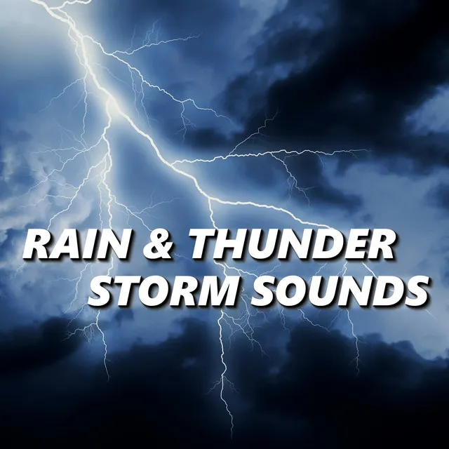 Rain & Thunder Sounds