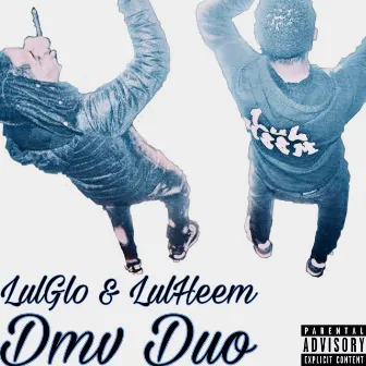 DMV DUO by Lul Glo