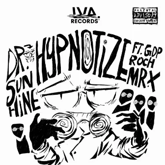 Hypnotize by Dr. Sunshine