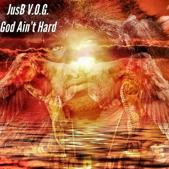 God Ain't Hard by Jusb V.O.G.