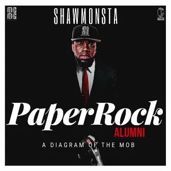 Paper Rock Alumni by Shaw Monsta