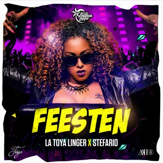 Feesten by La Toya Linger