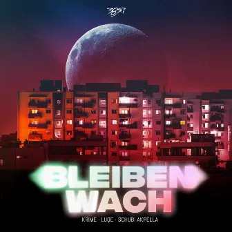 Bleiben wach by Krime