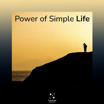 Power of Simple Life by Hopefulness