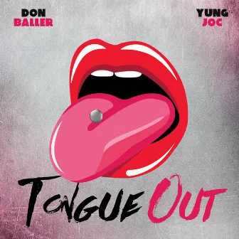 Tongue Out by Don Baller