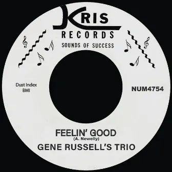 Feelin' Good by Gene Russell