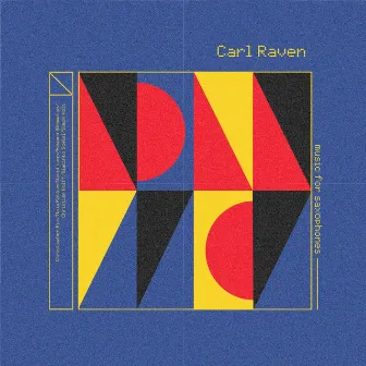 Music for Saxophone by Carl Raven