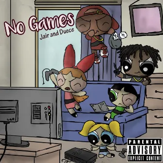 No Games by Jair