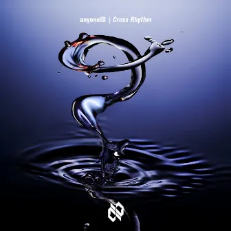 Cross Rhythm by anyoneID