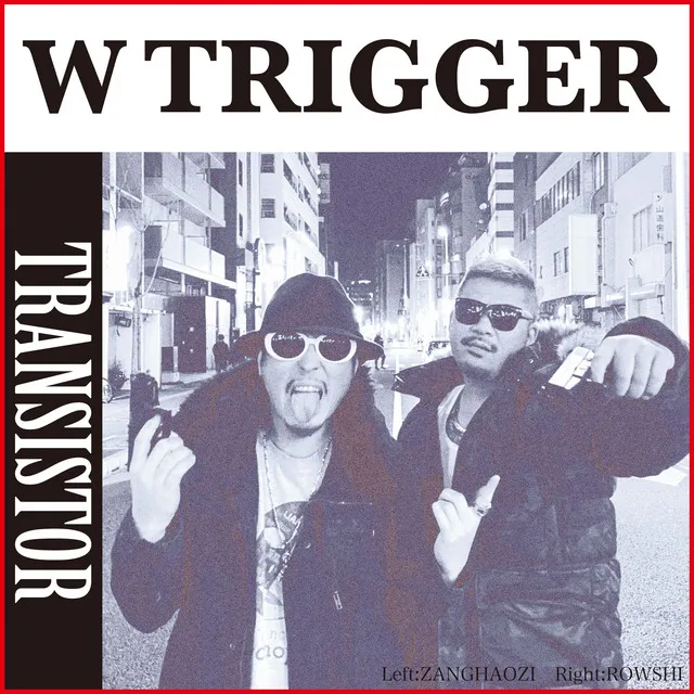 W TRIGGER