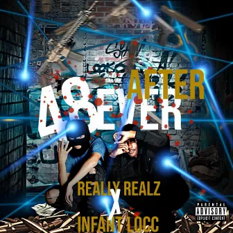 48 Ever After by Really Realz