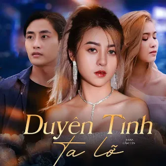 Duyên Tình Ta Lỡ by BD Media Music